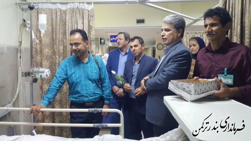 عیادت فرماندار ترکمن از بیماران بستری در بیمارستان امام خمینی(ره) بندرترکمن